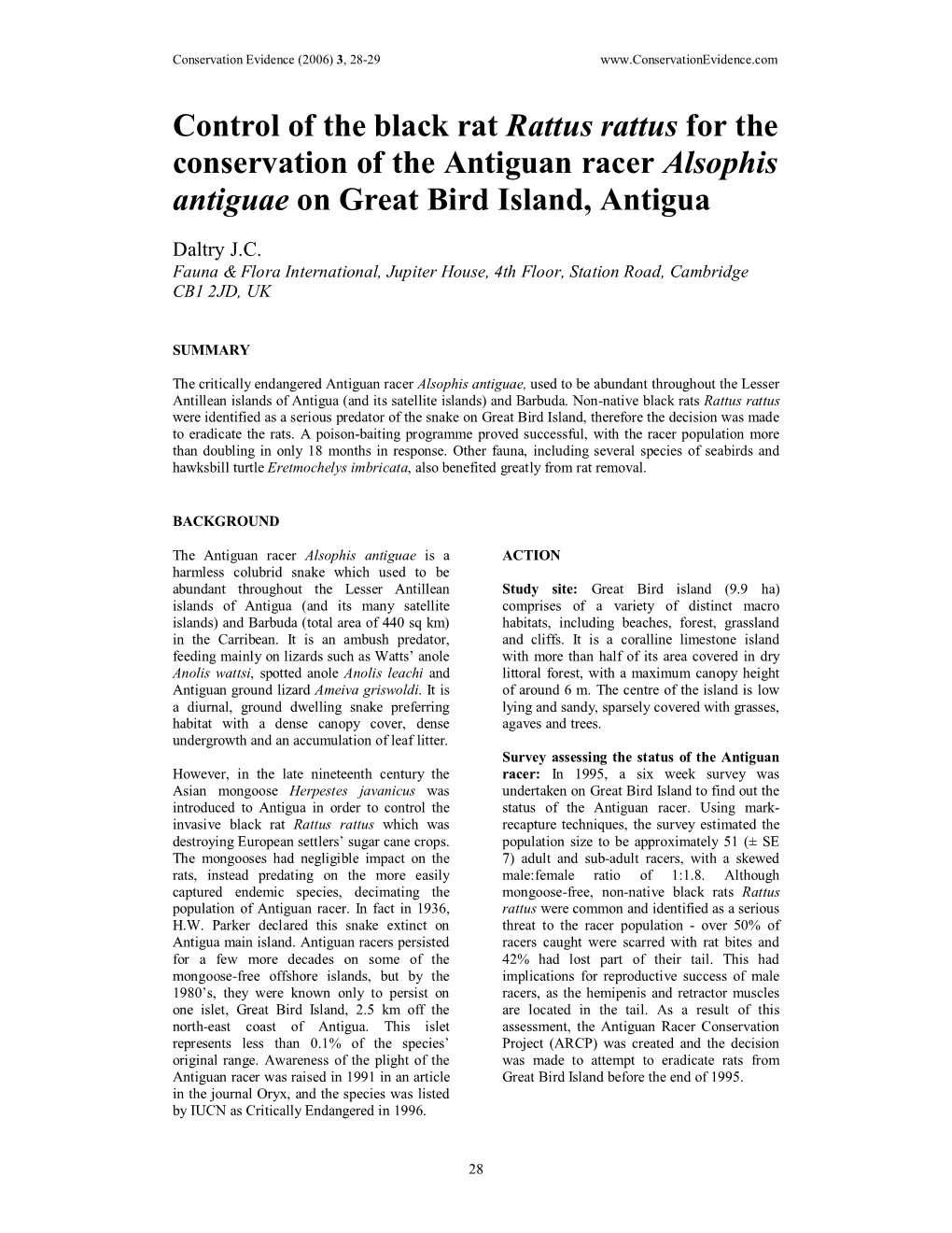 Control of the Black Rat Rattus Rattus for the Conservation of the Antiguan Racer Alsophis Antiguae on Great Bird Island, Antigua