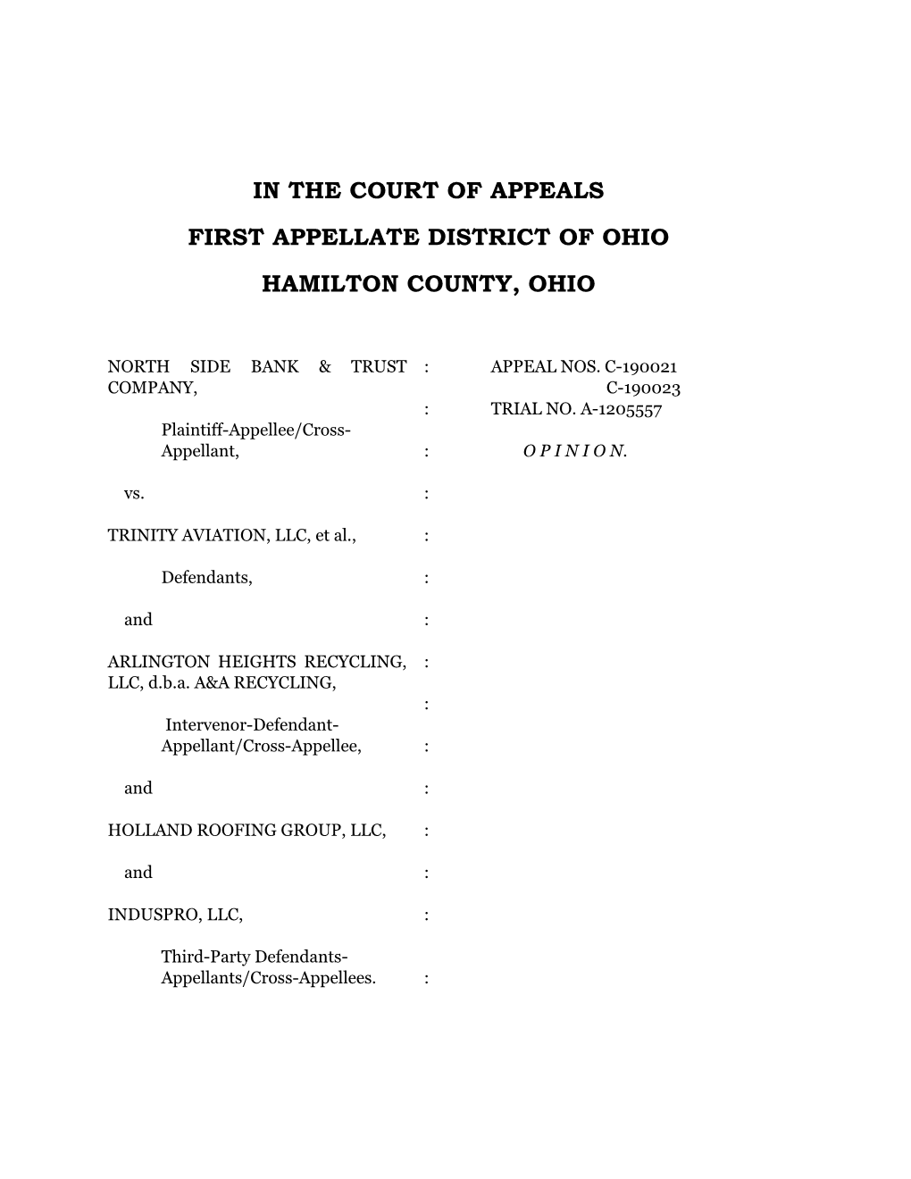 In the Court of Appeals First Appellate District of Ohio Hamilton County, Ohio