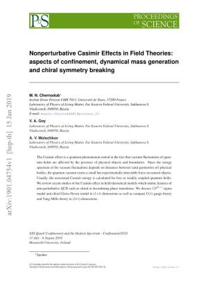 Nonperturbative Casimir Effects in Field Theories: Aspects of Conﬁnement, Dynamical Mass Generation and Chiral Symmetry Breaking