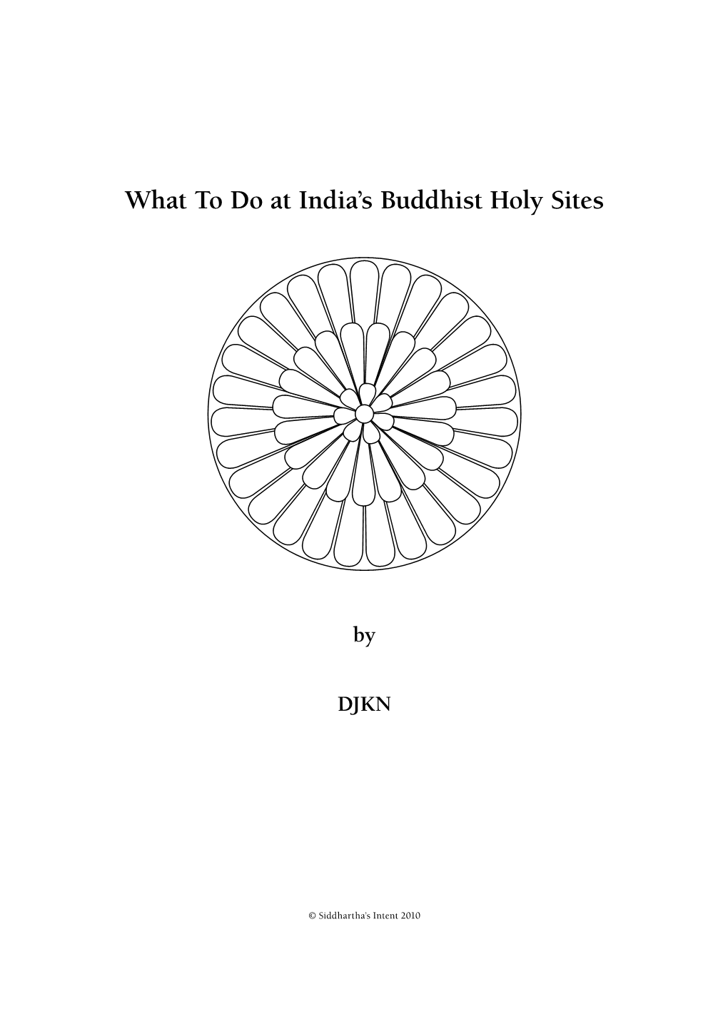 What to Do at India's Buddhist Holy Sites