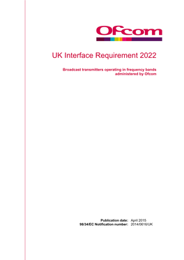 UK Interface Requirement 2022
