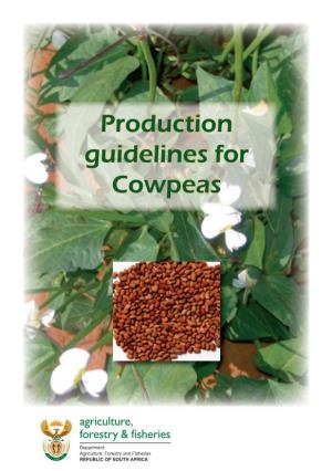 Production Guidelines for Cowpeas