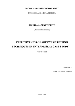 Effectiveness of Software Testing Techniques in Enterprise: a Case Study