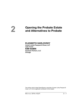Opening the Probate Estate and Alternatives to Probate