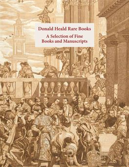 Donald Heald Rare Books a Selection of Fine Books and Manuscripts