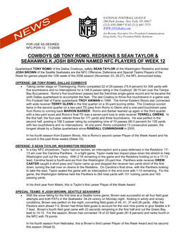 Cowboys Qb Tony Romo, Redskins S Sean Taylor & Seahawks K Josh Brown Named Nfc Players of Week 12