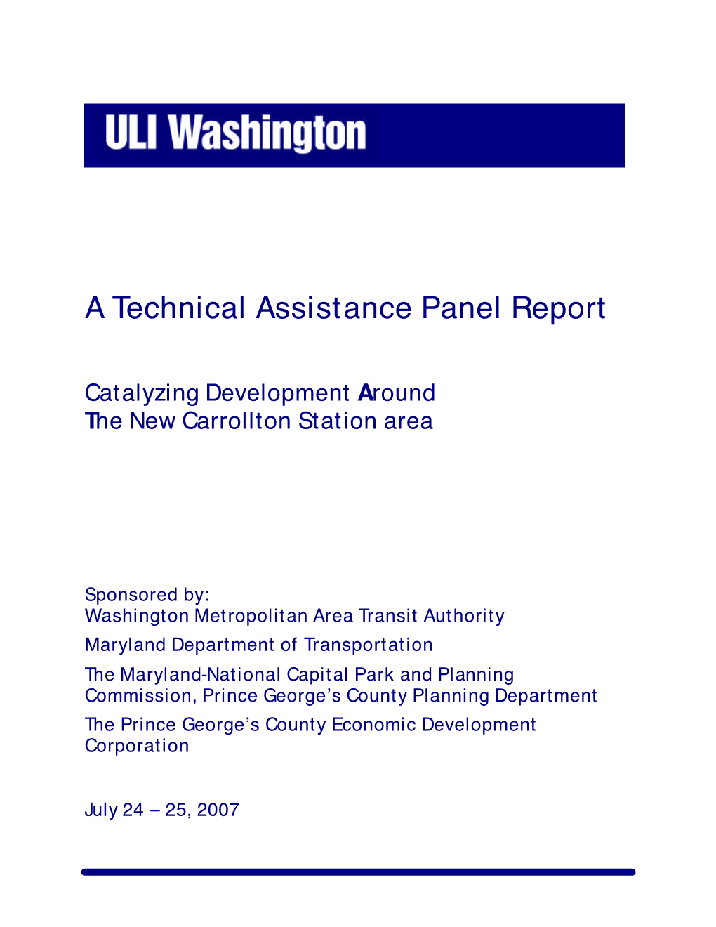 A Technical Assistance Panel Report