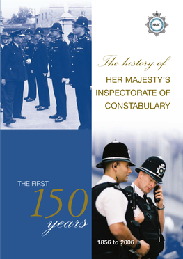 The History of HER MAJESTY's INSPECTORATE OF
