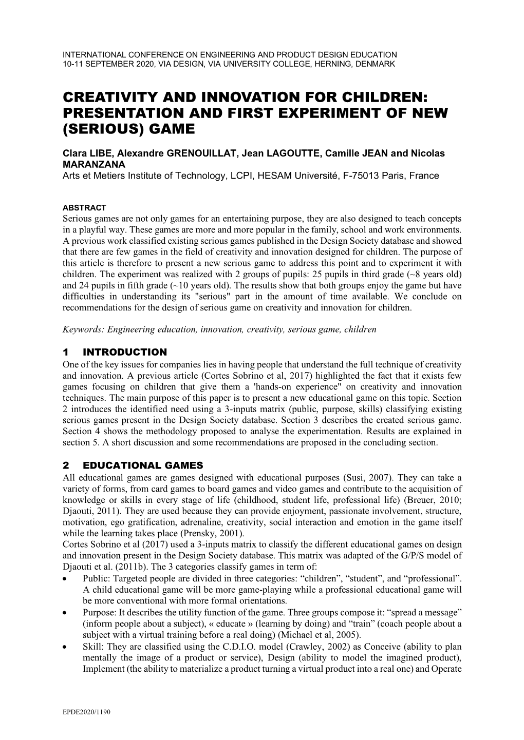 Creativity and Innovation for Children: Presentation and First Experiment of New (Serious) Game