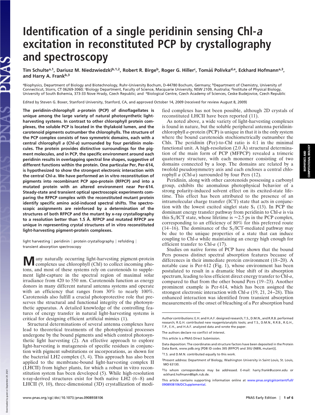 Identification of a Single Peridinin Sensing Chl-A Excitation in Reconstituted PCP by Crystallography and Spectroscopy