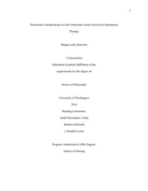 Decisional Considerations in Left Ventricular Assist Device for Destination Therapy Megan Laila Morrison a Dissertation Submitte
