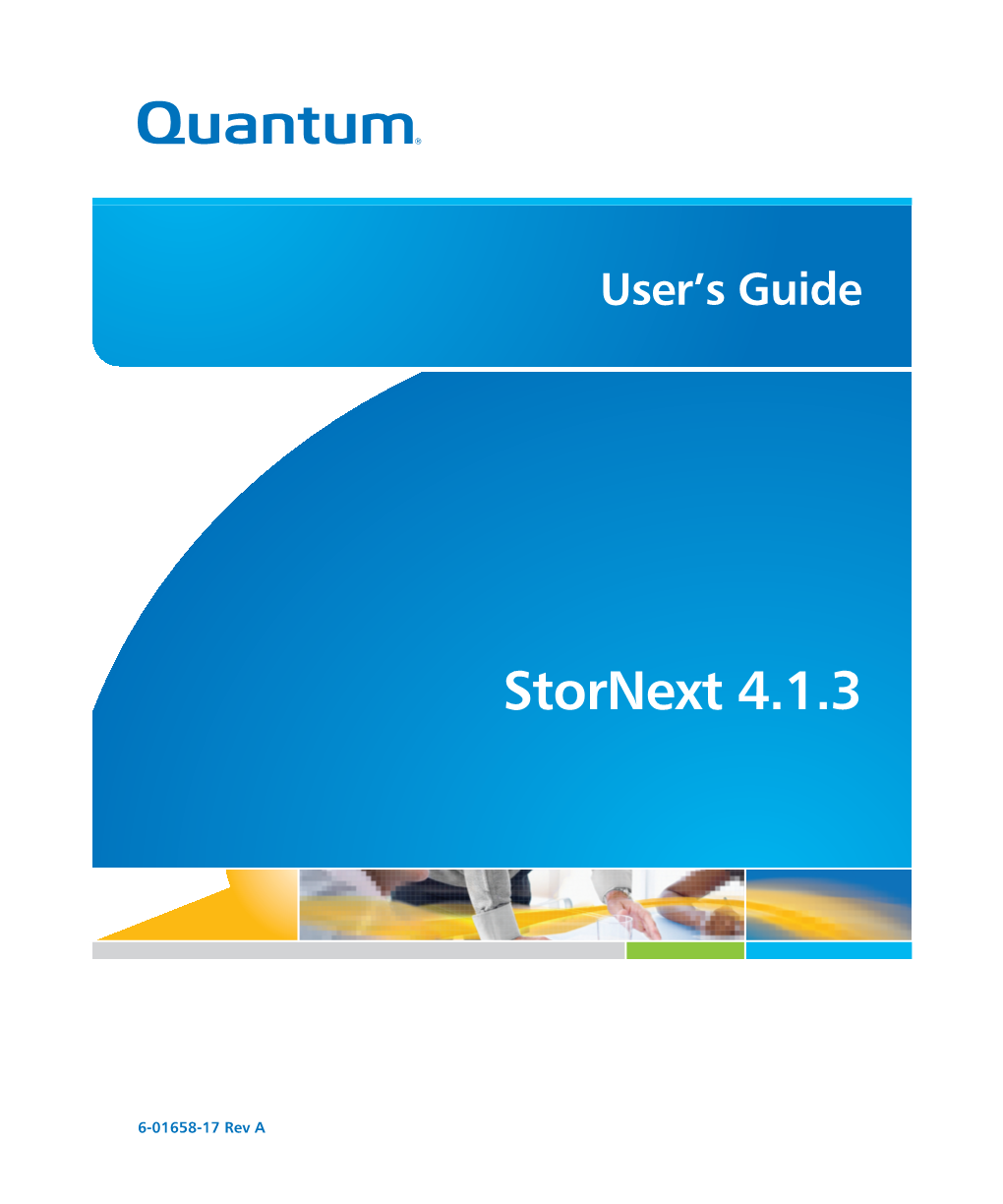 Stornext 4.1.3 User's Guide