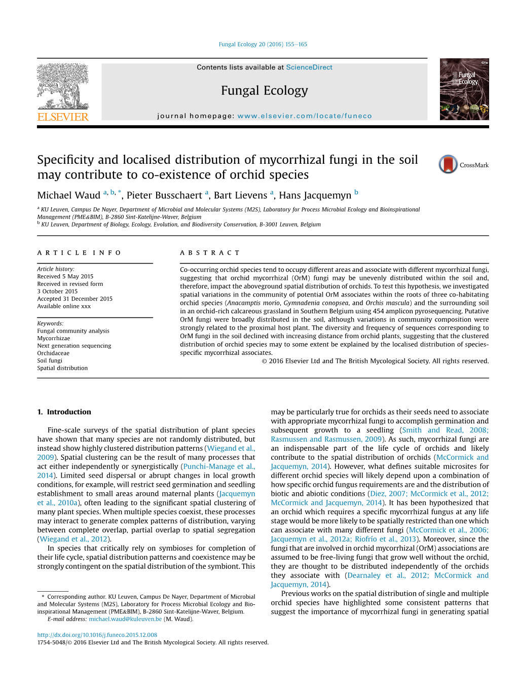 Specificity and Localised Distribution of Mycorrhizal Fungi in the Soil May