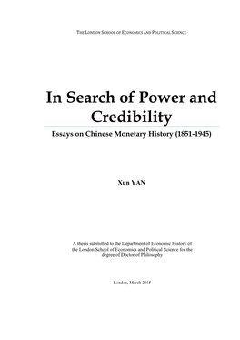In Search of Power and Credibility Essays on Chinese Monetary History (1851-1945)