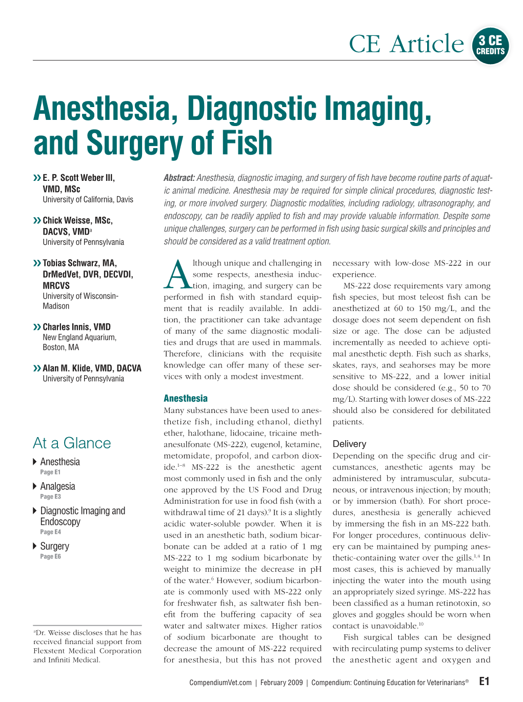 Anesthesia, Diagnostic Imaging, and Surgery of Fish
