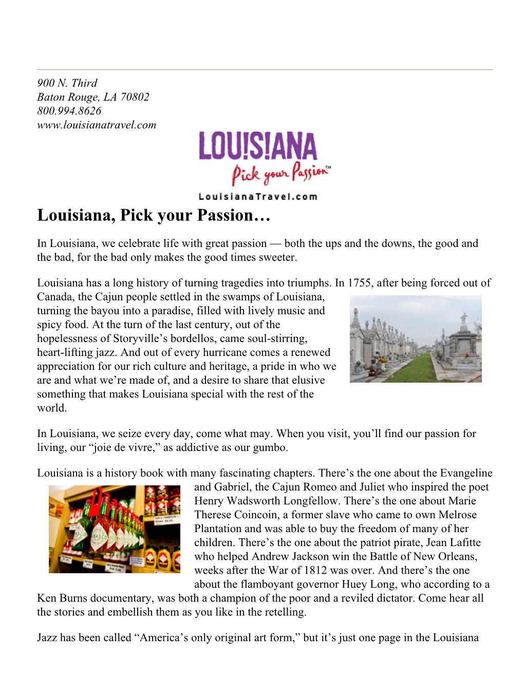 Louisiana, Pick Your Passion…