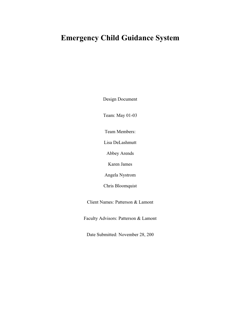Emergency Child Guidance System
