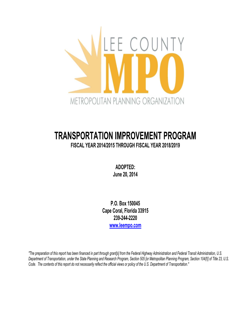 Transportation Improvement Program Fiscal Year 2014/2015 Through Fiscal Year 2018/2019