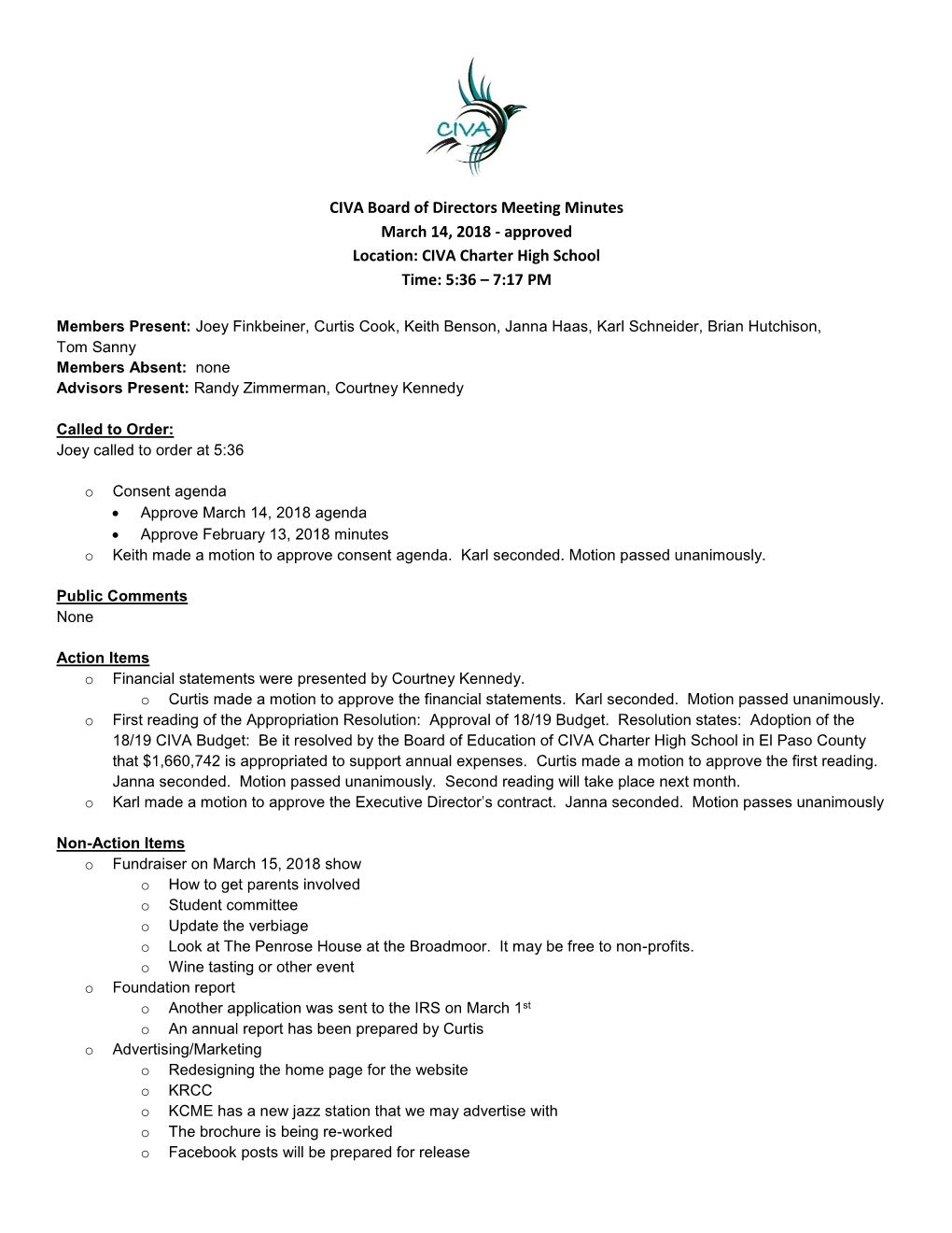 CIVA Board of Directors Meeting Minutes March 14, 2018 - Approved Location: CIVA Charter High School Time: 5:36 – 7:17 PM