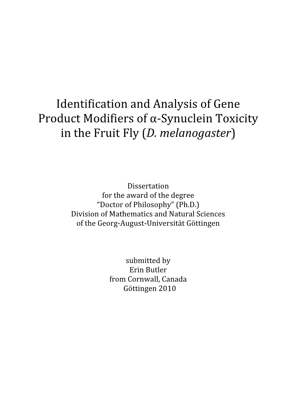 Identification and Analysis of Gene Product Modifiers of Α-Synuclein Toxicity in the Fruit Fly (D