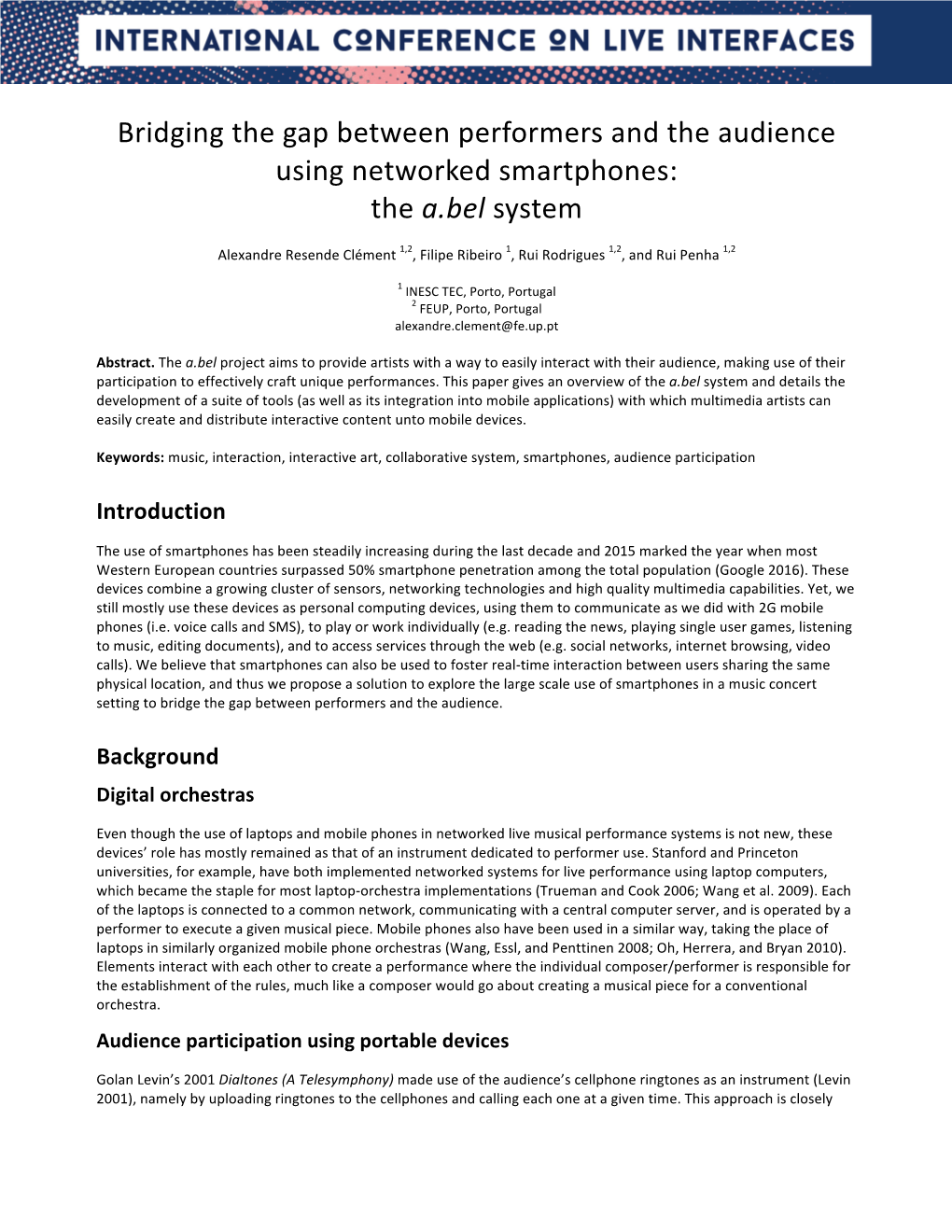 Bridging the Gap Between Performers and the Audience Using Networked Smartphones: the A.Bel System