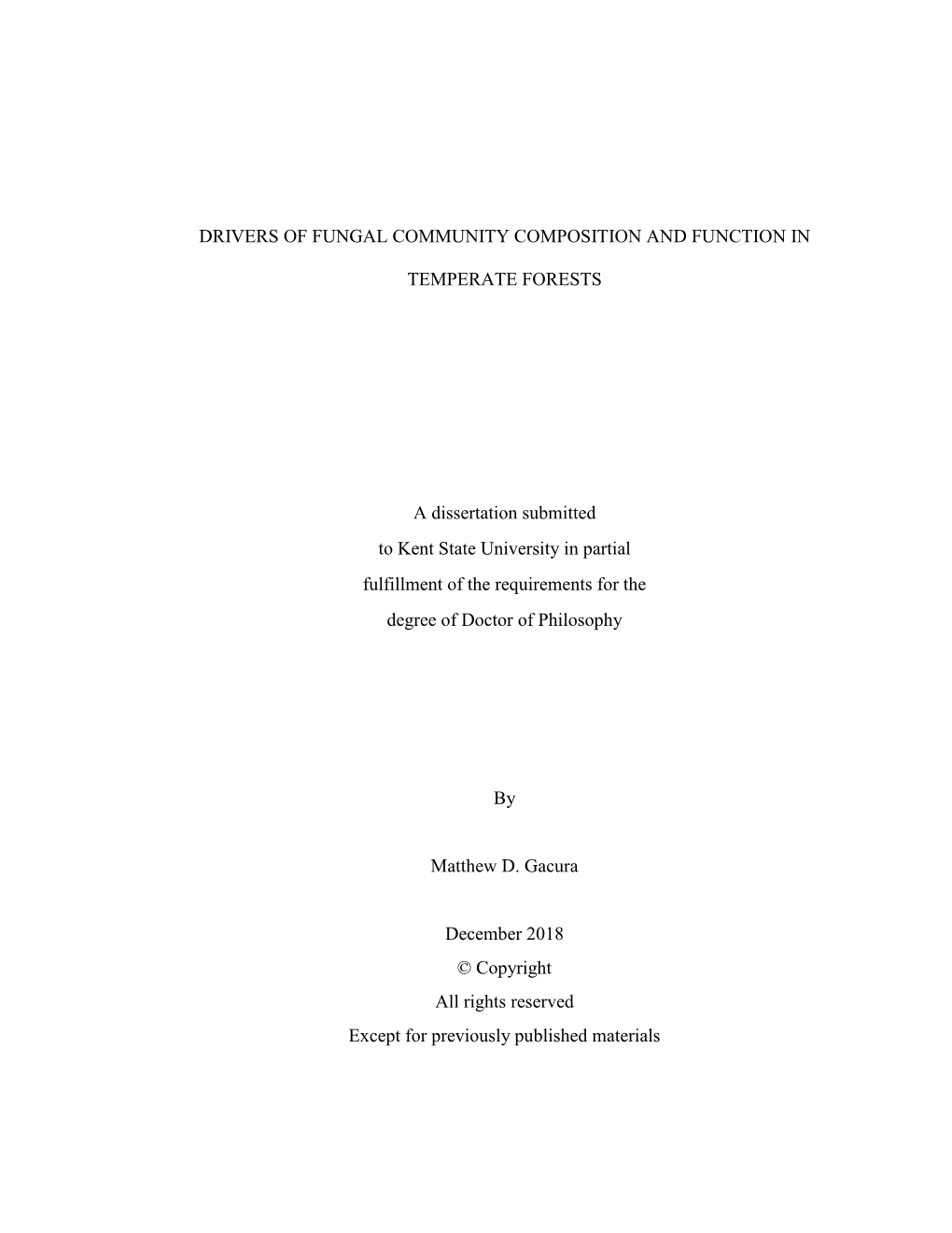 Drivers of Fungal Community Composition and Function In