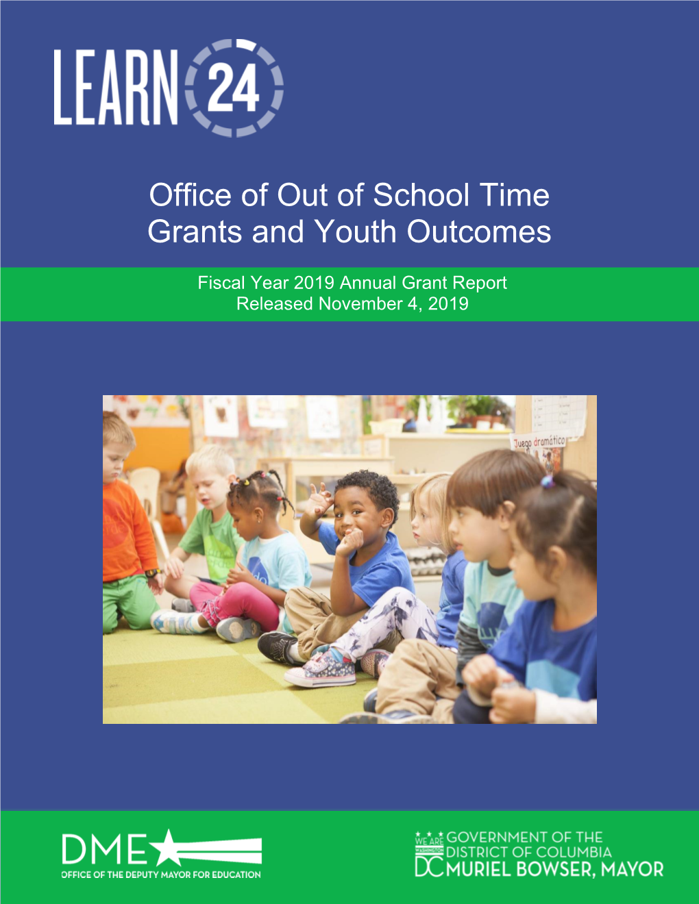 Office of out of School Time Grants and Youth Outcomes