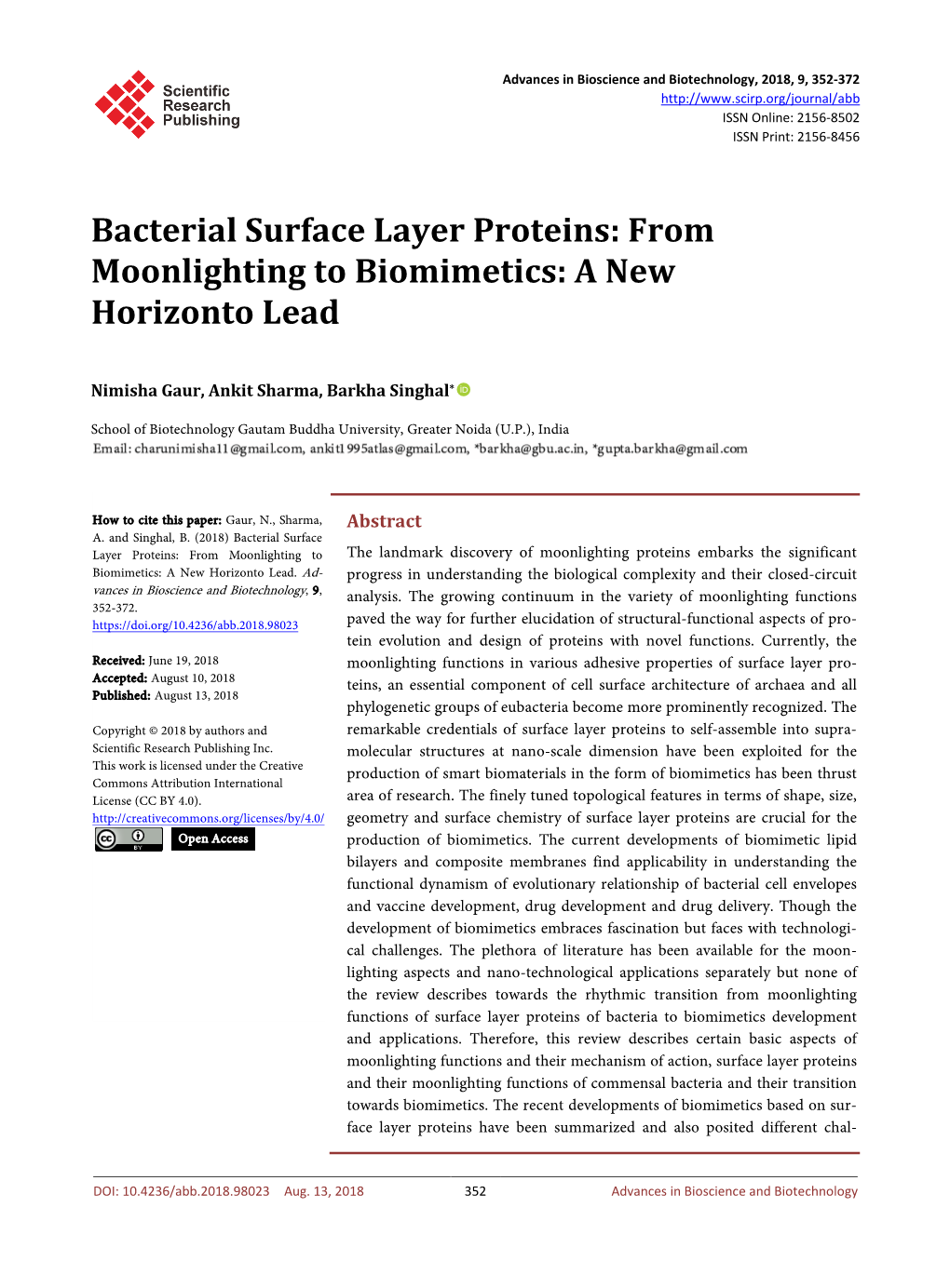 Bacterial Surface Layer Proteins: from Moonlighting to Biomimetics: a New Horizonto Lead