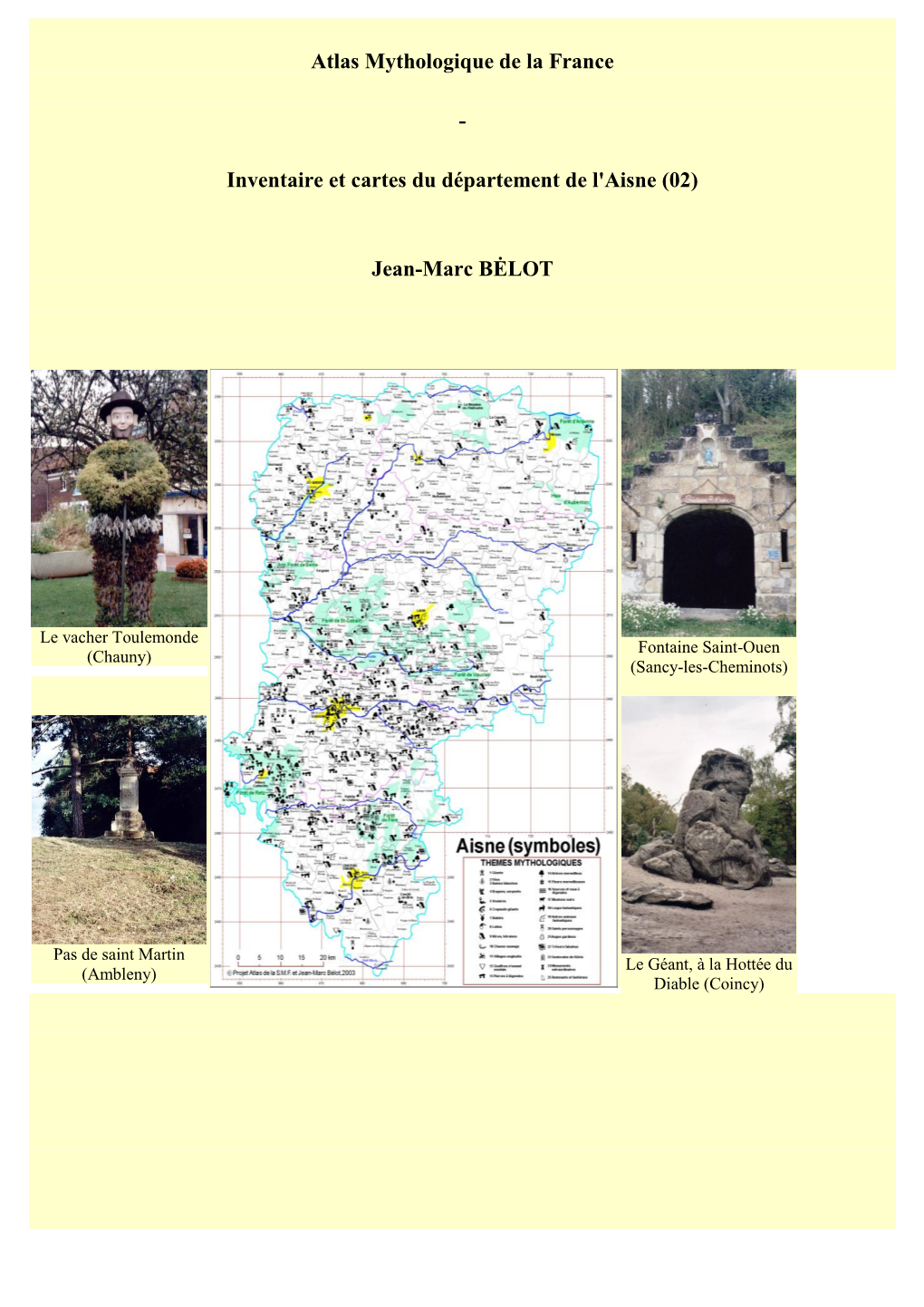 L'atlas Mythologique De L'aisne