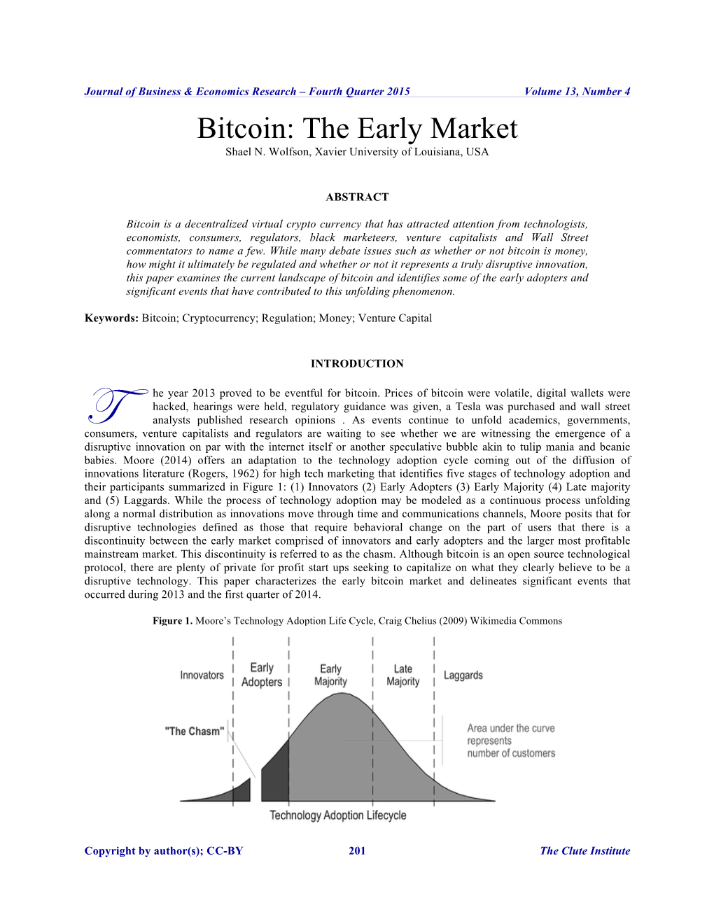 Bitcoin: the Early Market Shael N