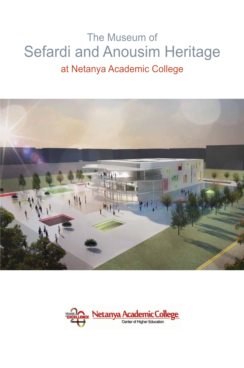 Sefardi and Anousim Heritage at Netanya Academic College Architecture