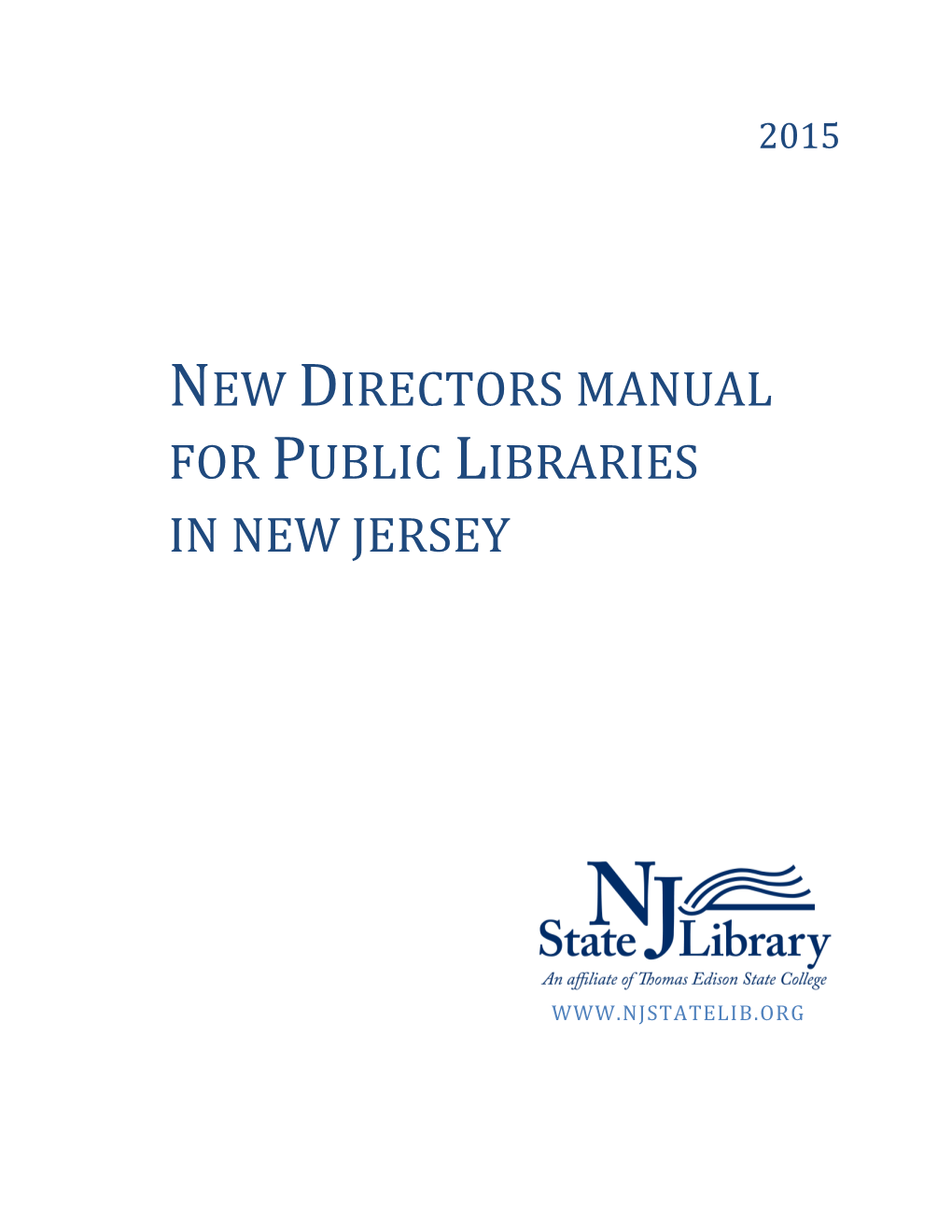 New Directors Manual for Public Libraries in New Jersey