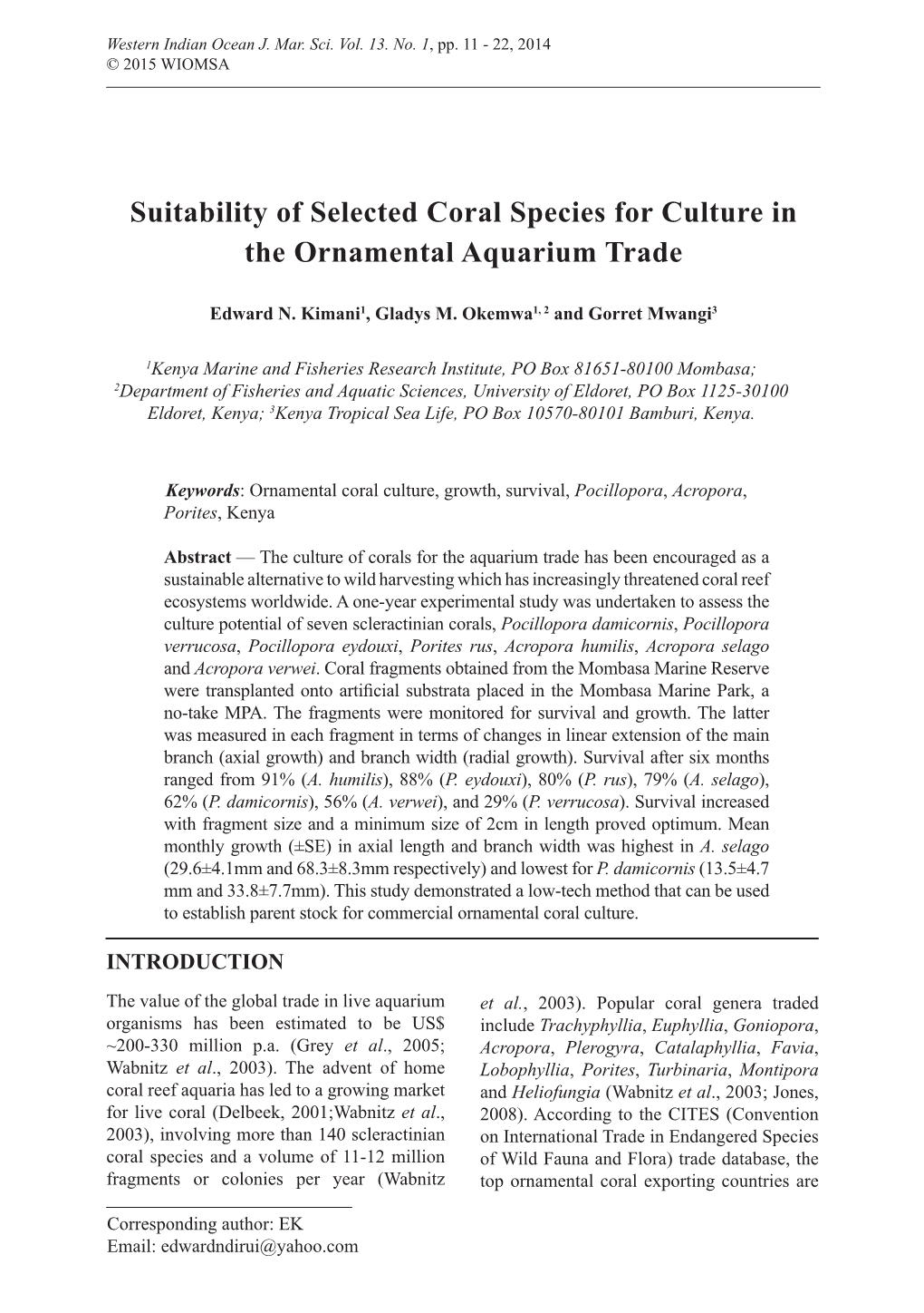 Suitability of Selected Coral Species for Culture in the Ornamental Aquarium Trade