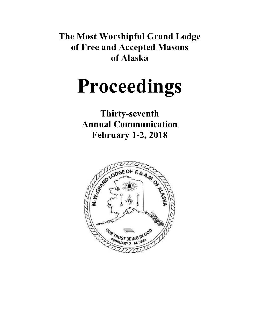 Most Worshipful Grand Lodge of Free and Accepted Masons of Alaska