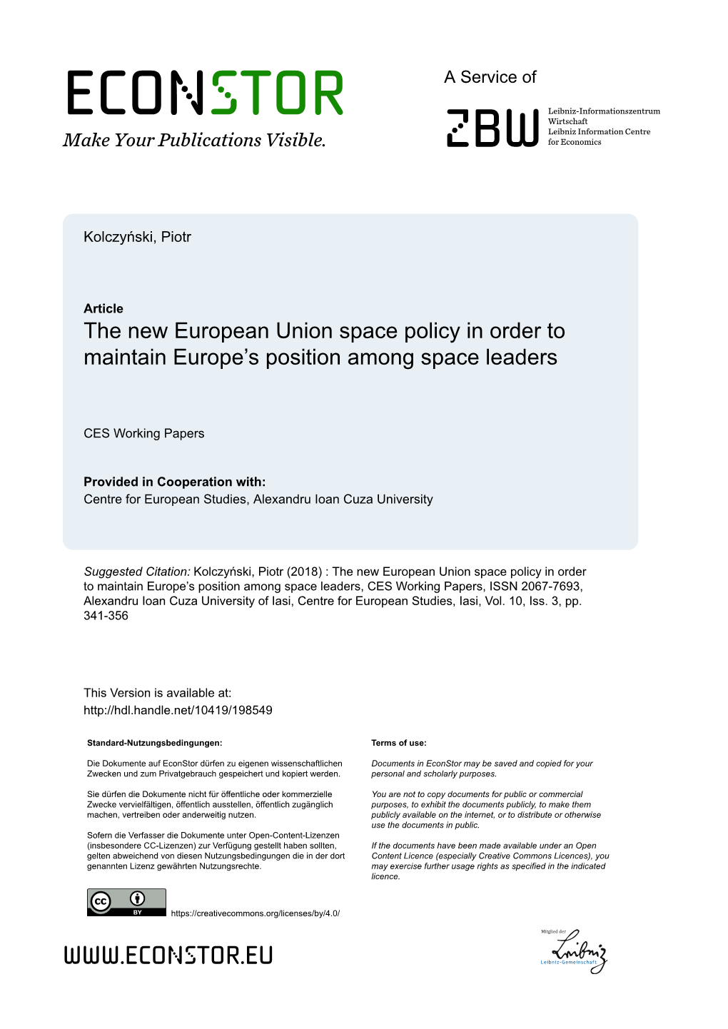 The New European Union Space Policy in Order to Maintain Europe's