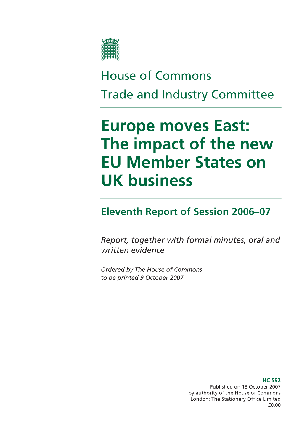 Europe Moves East: the Impact of the New EU Member States on UK Business