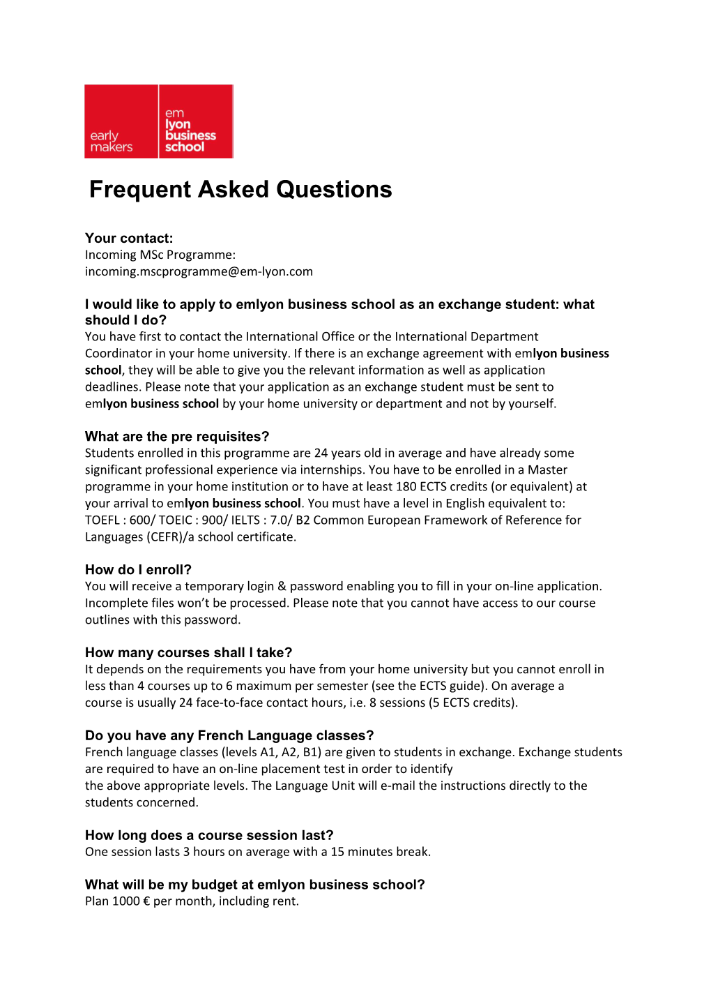 Frequently Asked Questions 2019-2020