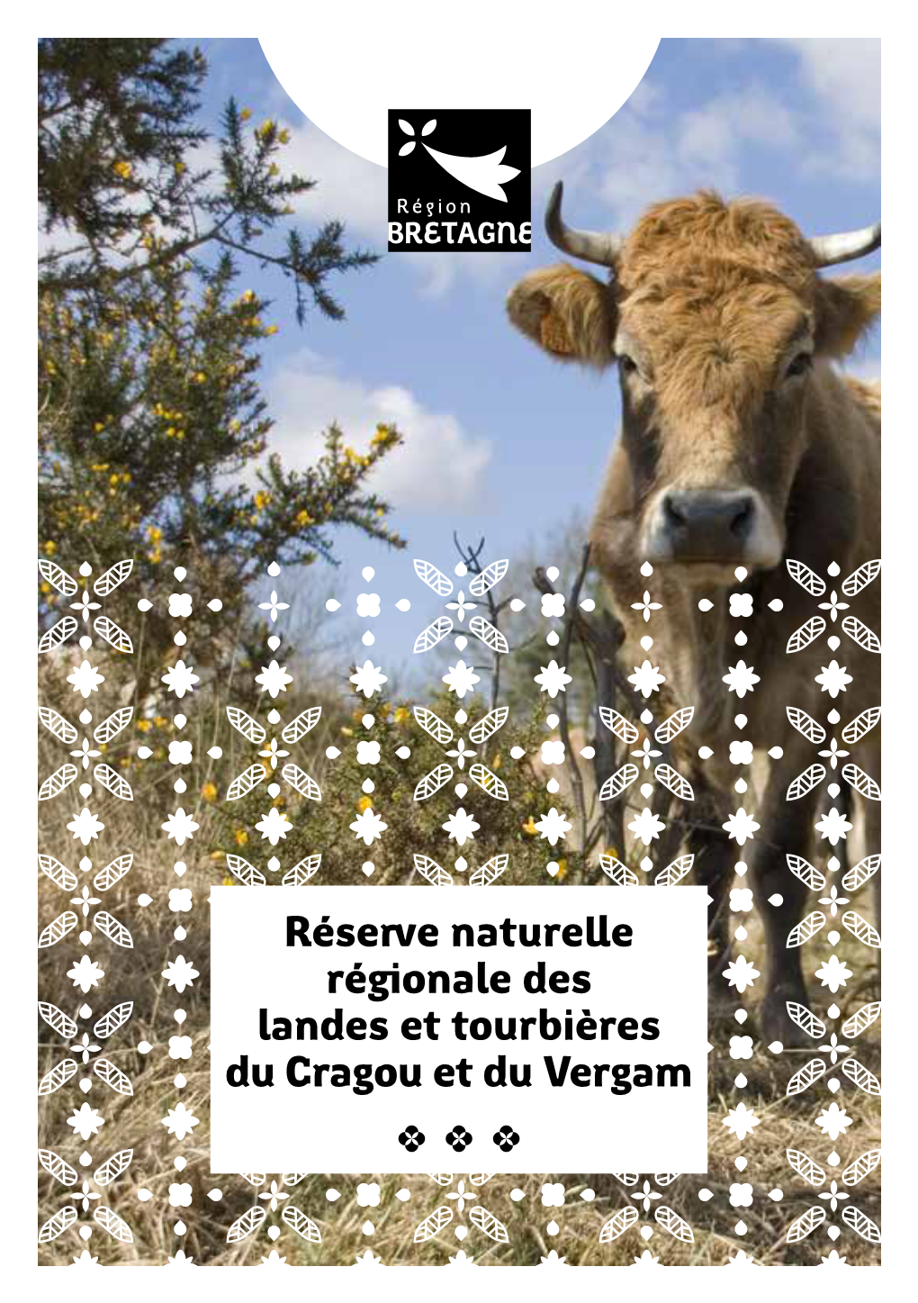 Réserve Naturelle Régionale Des Landes Et Tourbières Du Cragou Et Du Vergam