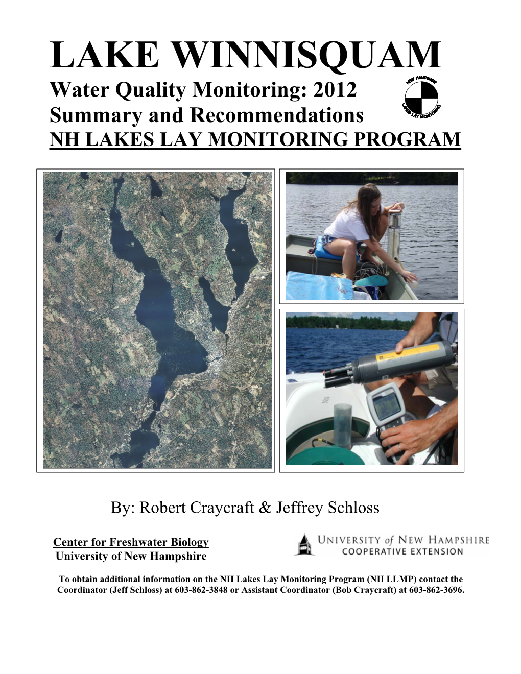 LAKE WINNISQUAM Water Quality Monitoring: 2012 Summary and Recommendations NH LAKES LAY MONITORING PROGRAM