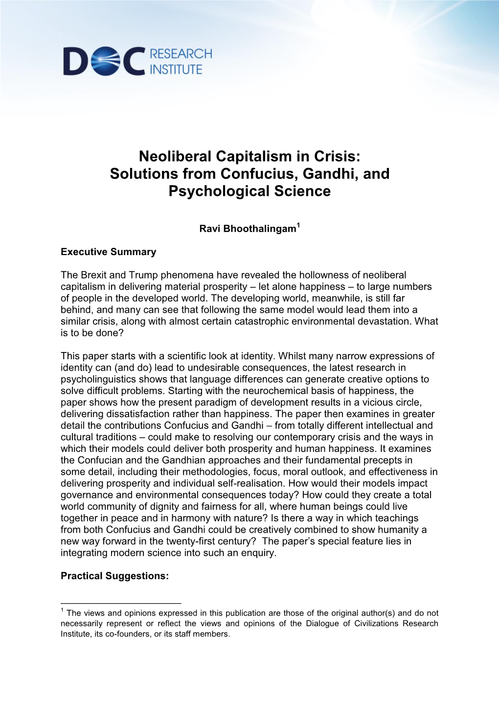 Neoliberal Capitalism in Crisis: Solutions from Confucius, Gandhi, and Psychological Science