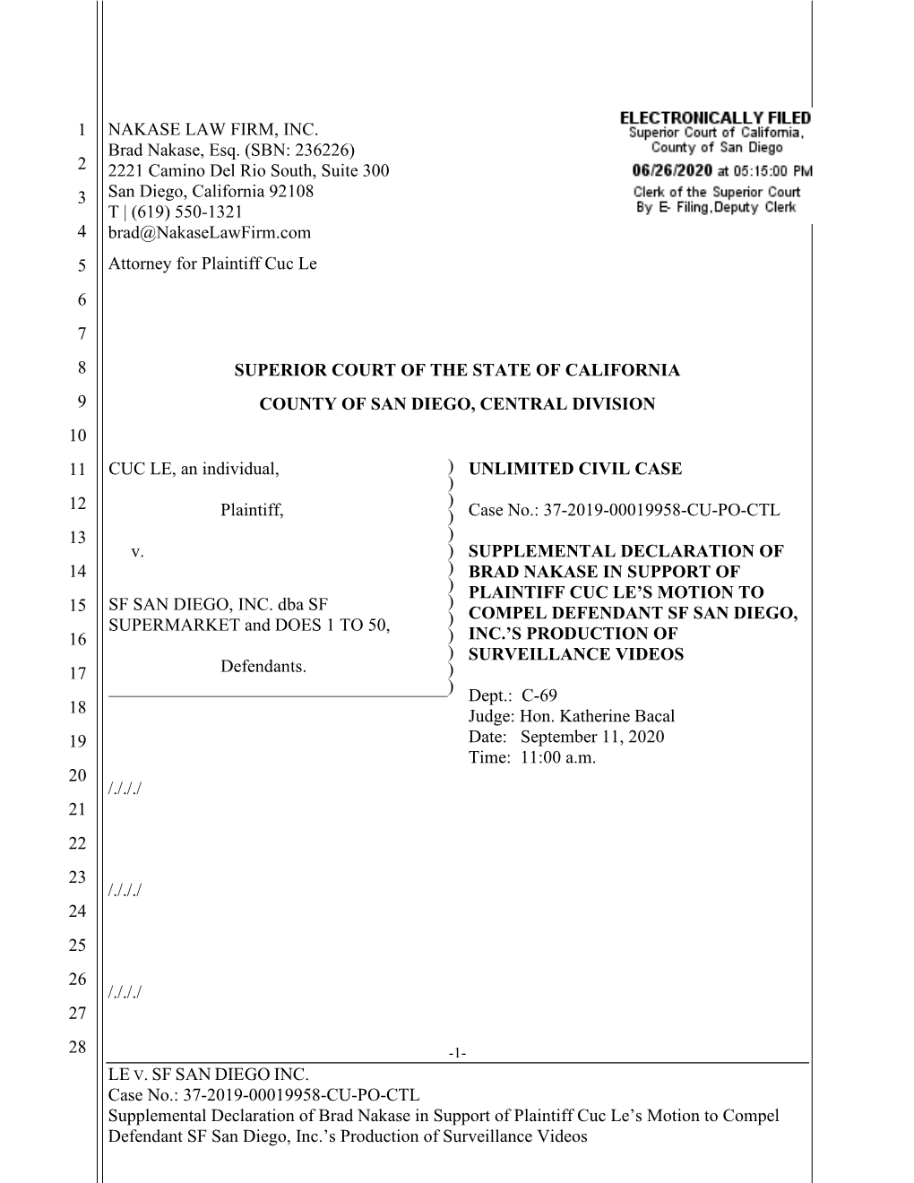 LE V. SF SAN DIEGO INC. Case No.: 37-2019-00019958-CU-PO-CTL