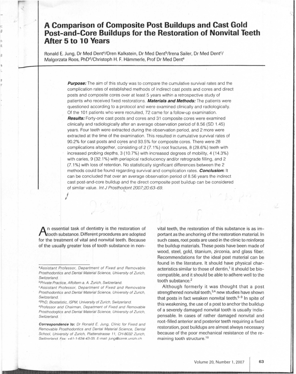 A Comparison of Composite Post Buildups and Cast Gold Post-And-Core Buildups for the Restoration of Nonvital Teeth After 5 to 10 Years