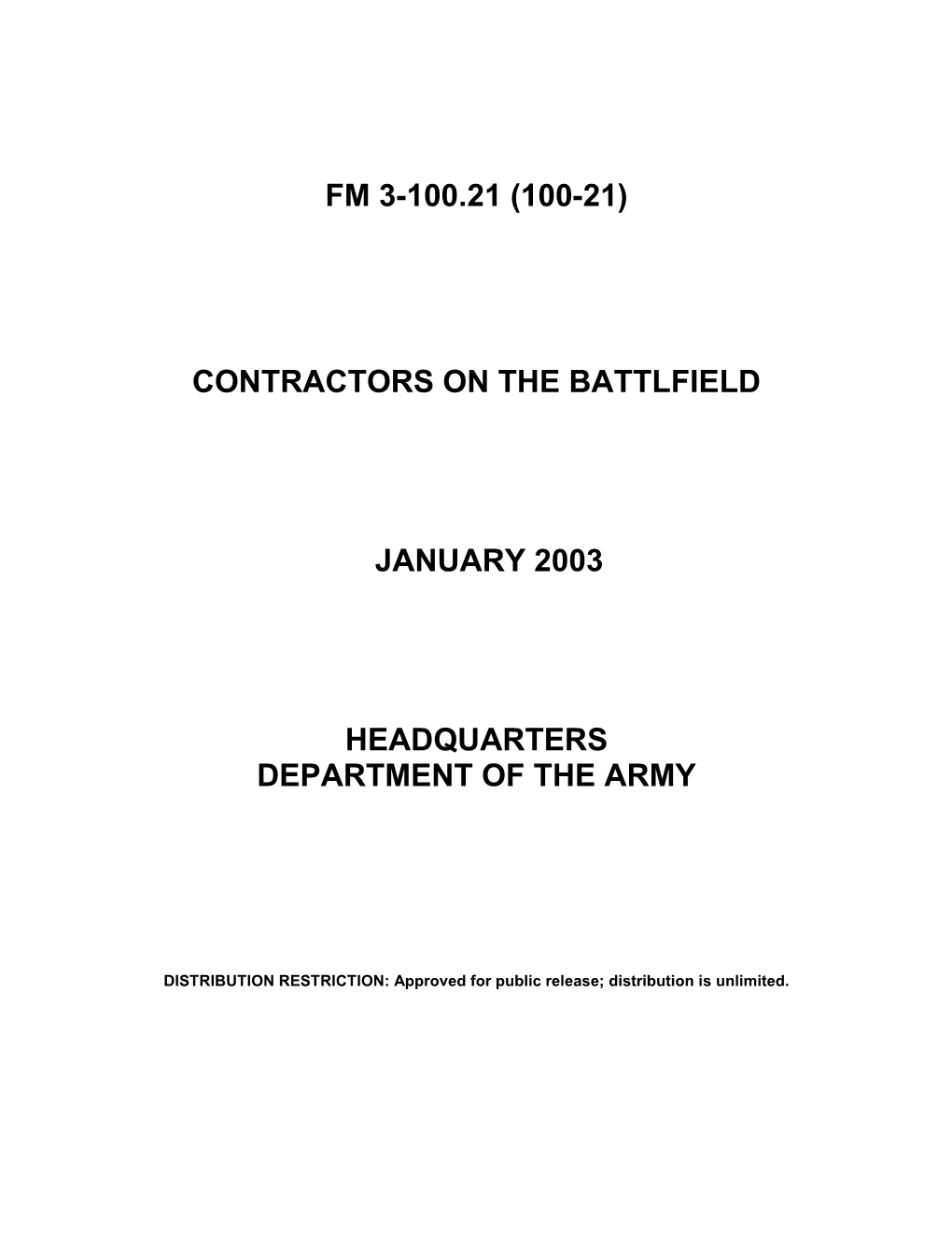 Fm 3-100.21 (100-21) Contractors on the Battlfield January 2003