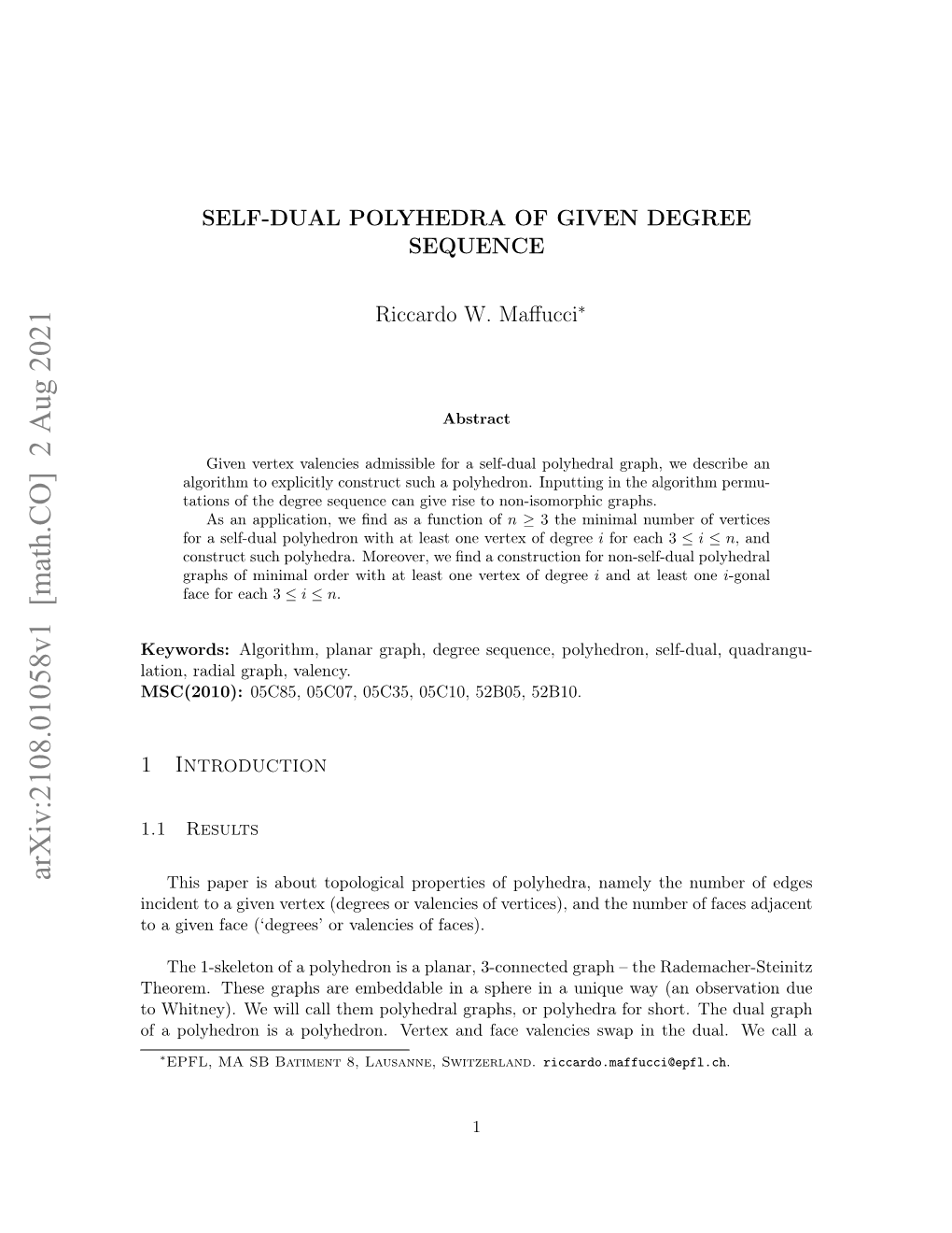 Self-Dual Polyhedra of Given Degree Sequence