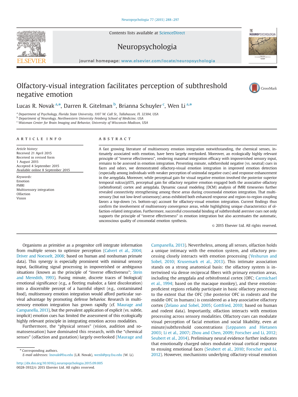 Olfactory-Visual Integration Facilitates Perception of Subthreshold Negative Emotion