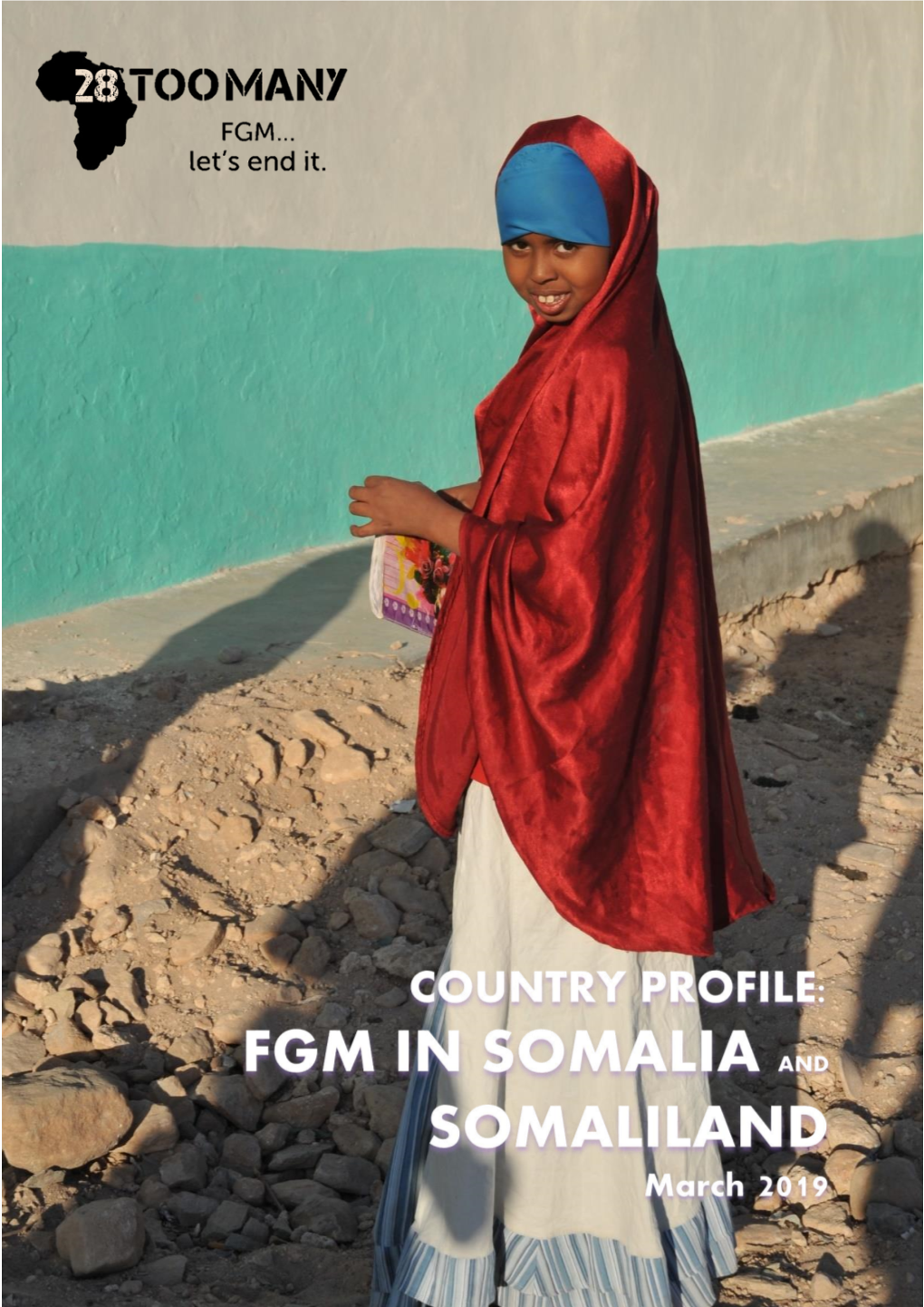 FGM in Somalia and Somaliland