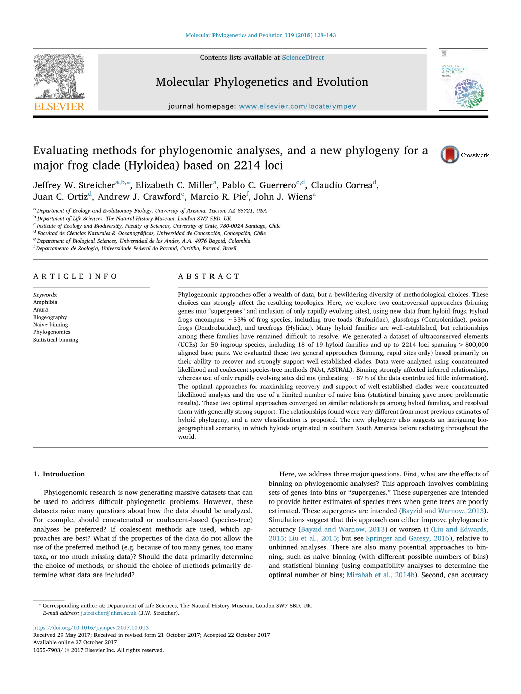 Evaluating Methods for Phylogenomic Analyses, and a New Phylogeny for a MARK Major Frog Clade (Hyloidea) Based on 2214 Loci ⁎ Jeﬀrey W