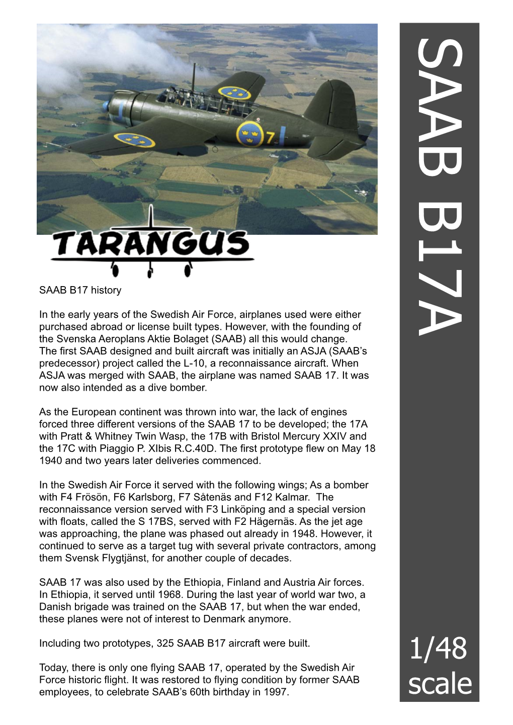 SAAB B17A 1/48 Scale Employees, to Celebrate SAAB’S 60Th Birthday in 1997