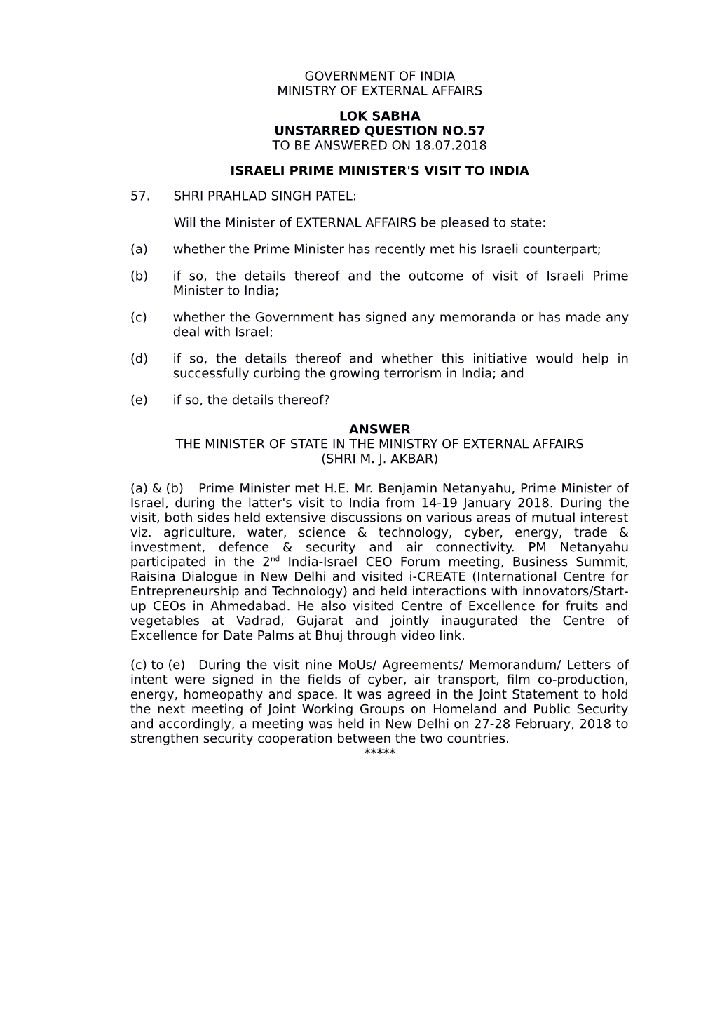 Government of India Ministry of External Affairs Lok Sabha Unstarred Question No.57 to Be Answered on 18.07.2018 Israeli Prime Minister's Visit to India 57
