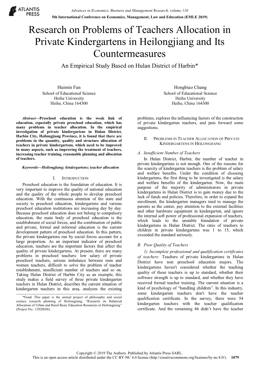 Research on Problems of Teachers Allocation in Private Kindergartens in Heilongjiang and Its Countermeasures an Empirical Study Based on Hulan District of Harbin*